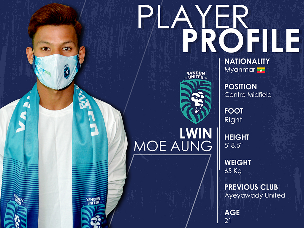 Yangon United sign midfielder Lwin Moe Aung from I.S.P.E with a two-year loan