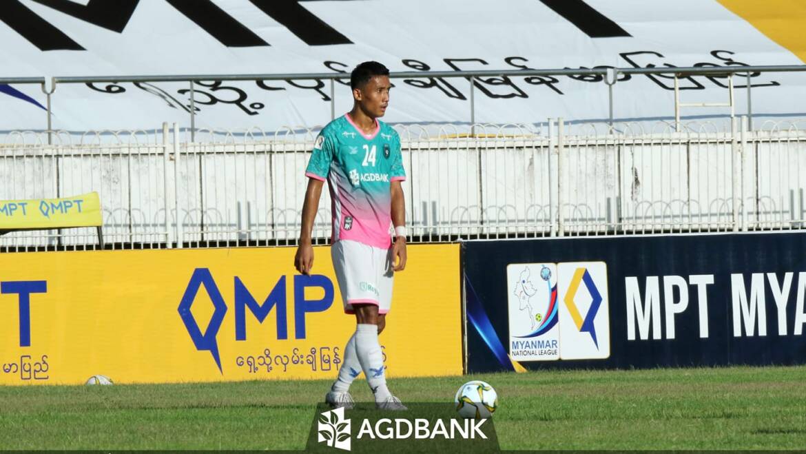 Kaung Htet Soe reveal to focus for the coming match against Hantharwady United