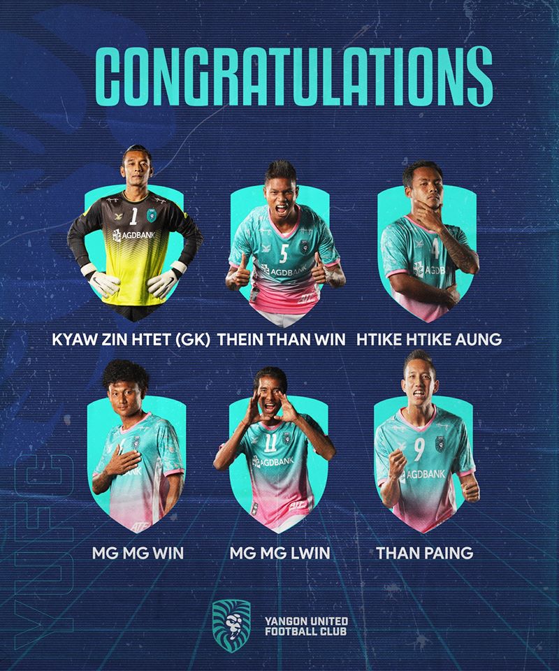 #6 Lions have been named in Myanmar National Football Team’s squad