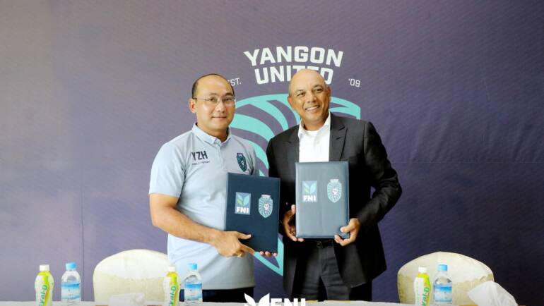 Yangon United signed a year sponsorship deal with FNI Company Limited