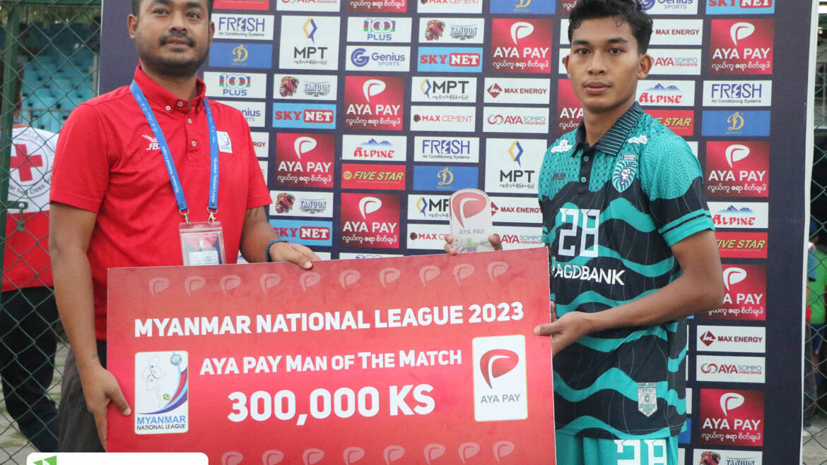 Thar Yar Win Htet winning the first time of man of the match